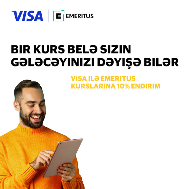 Bir kurs gələcəyinizi dəyişə bilər. Visa ilə Emeritus kurslarına 10% endirim